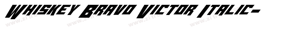 Whiskey Bravo Victor Italic字体转换